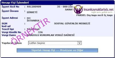sigortalı hesap fişi düzenleme resimli anlatım 1 - insankaynaklariyiz.net